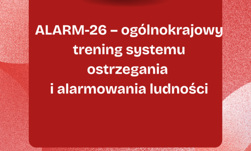 ALARM-26 – ogólnokrajowy trening systemu ostrzegania i alarmowania ludności