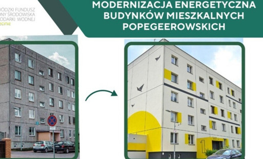 „MODERNIZACJA ENERGETYCZNA BUDYNKÓW MIESZKALNYCH POPEGEEROWSKICH” oraz logo Wojewódzkiego Funduszu Ochrony Środowiska i Gospodarki Wodnej w Szczecinie w lewym górnym rogu.  Zdjęcie po lewej (przed): Szary, zaniedbany, pięciopiętrowy bloki z wielkiej płyty